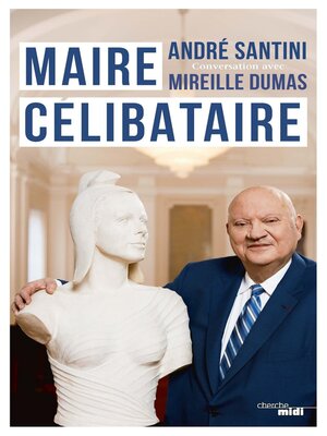 cover image of Maire célibataire